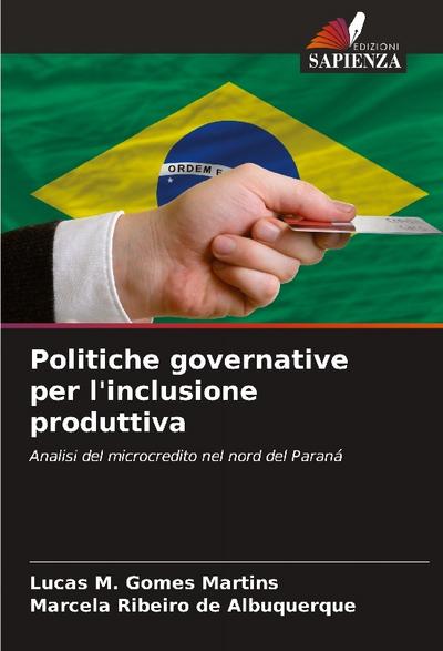 Politiche governative per l’inclusione produttiva