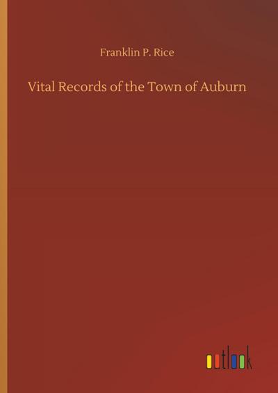 Vital Records of the Town of Auburn