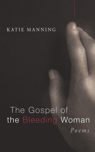 The Gospel of the Bleeding Woman