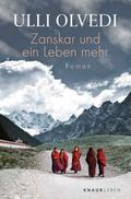Zanskar und ein Leben mehr