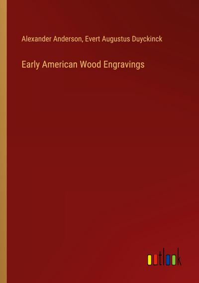 Early American Wood Engravings