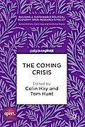 The Coming Crisis