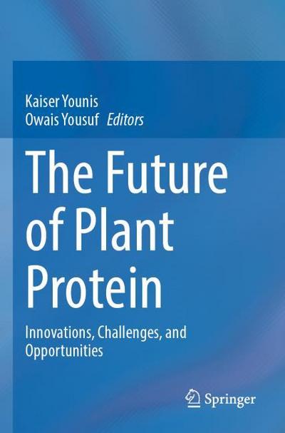 The Future of Plant Protein