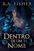 Dentro De Um Nome