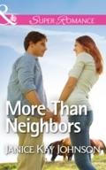 More Than Neighbors (Mills & Boon Superromance