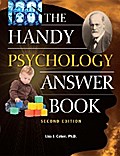 The Handy Psychology Answer Book