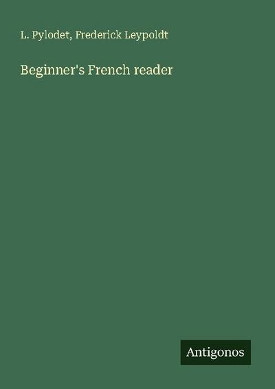 Beginner’s French reader