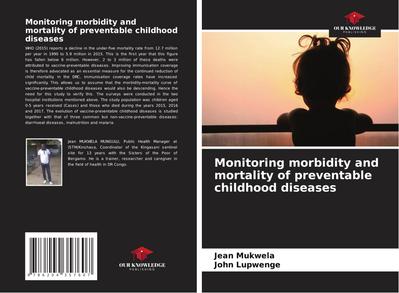 Monitoring morbidity and mortality of preventable childhood diseases