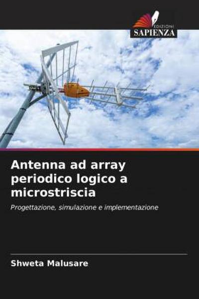 Antenna ad array periodico logico a microstriscia
