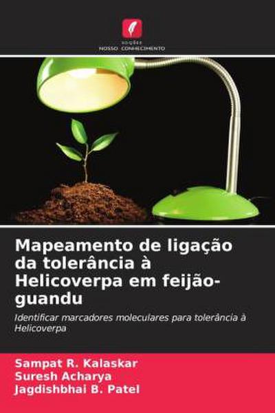 Mapeamento de ligação da tolerância à Helicoverpa em feijão-guandu