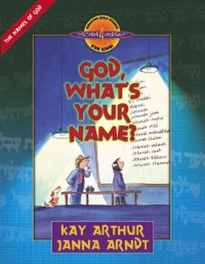 God, What’s Your Name?