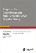 Empirische Grundlagen der familienrechtlichen Begutachtung