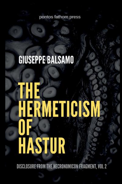 The Hermeticism of Hastur