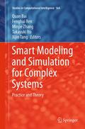 Smart Modeling and Simulation for Complex Systems