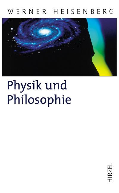 Physik und Philosophie