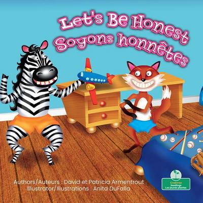 Soyons Honnêtes (Let’s Be Honest) Bilingual Eng/Fre