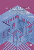 La seguridad de los derechos en Indoamérica
