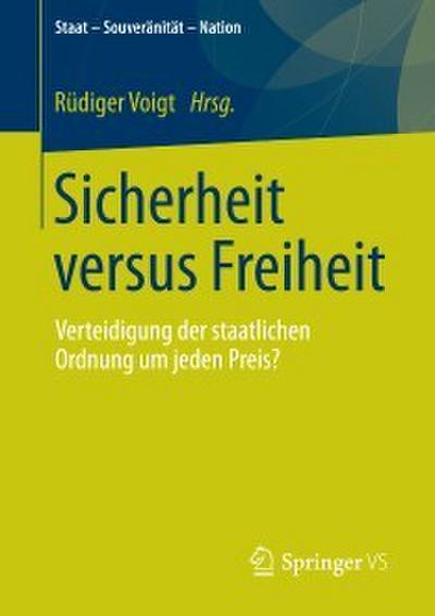 Sicherheit versus Freiheit