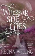 Wherever She Goes (The Psychic Seasons Series, #4)