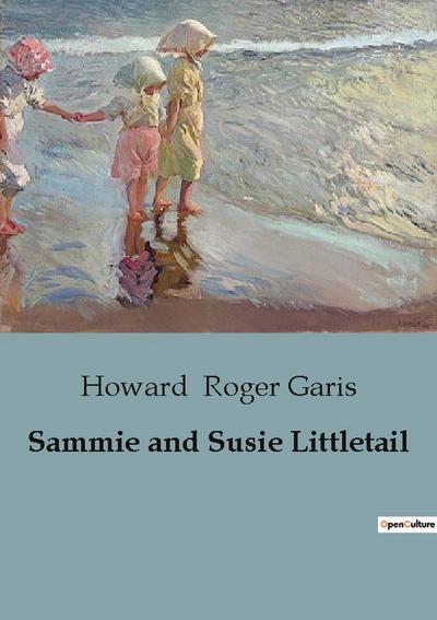 Sammie and Susie Littletail