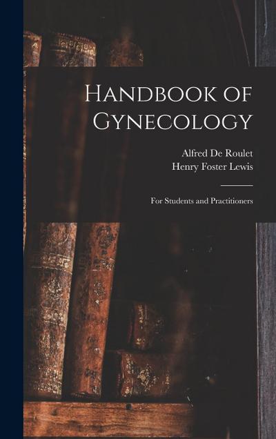 Handbook of Gynecology: For Students and Practitioners