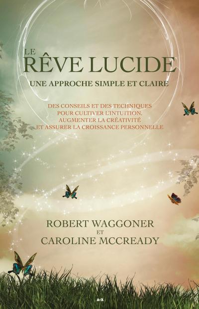 Le reve lucide