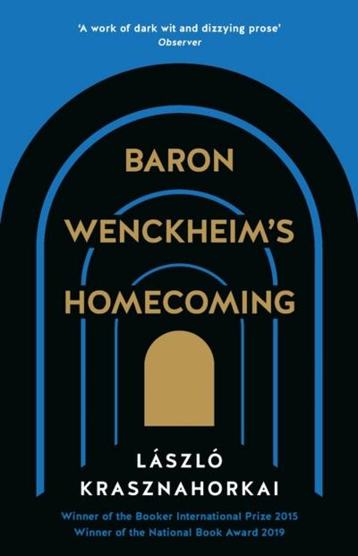 Baron Wenckheim’s Homecoming