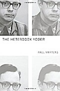 The Heterodox Yoder