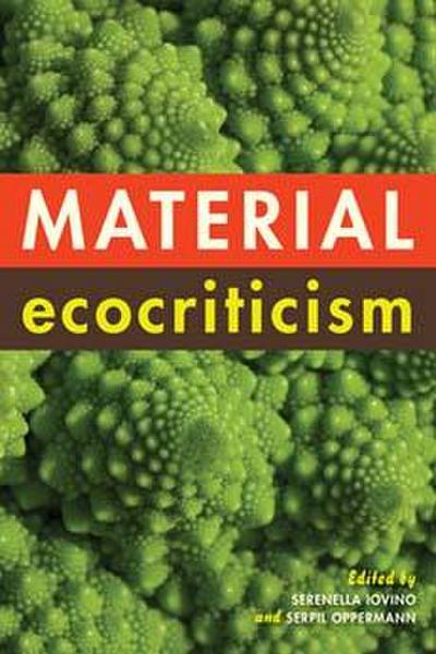 Material Ecocriticism