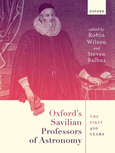 Oxford’s Savilian Professors of Astronomy