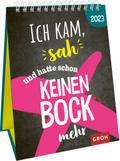 Ich kam, sah ... und hatte schon keinen Bock mehr 2023