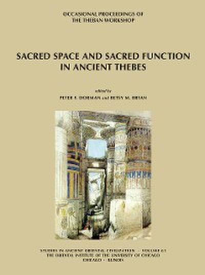 Sacred Space and Sacred Function in Ancient Thebes