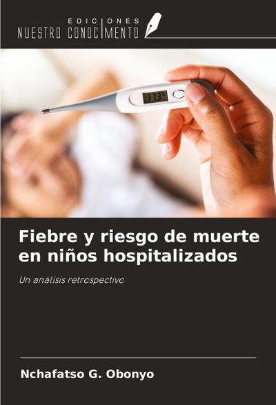 Fiebre y riesgo de muerte en niños hospitalizados