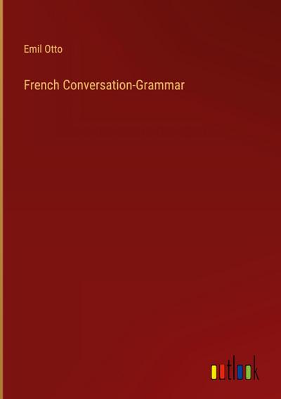 French Conversation-Grammar