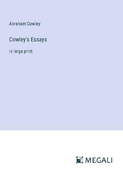 Cowley’s Essays
