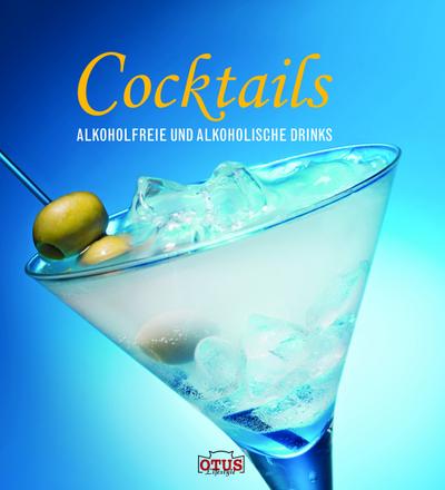 Cocktails: Alkoholfreie und alkoholische Drinks