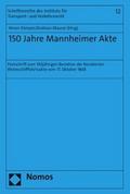 150 Jahre Mannheimer Akte