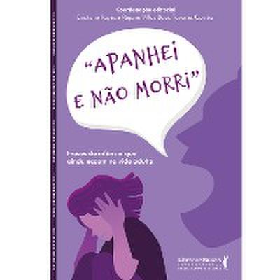 Apanhei e não morri