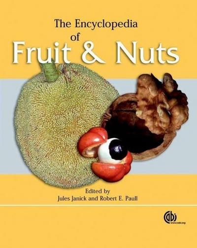 Encyclopedia of Fruit and Nuts