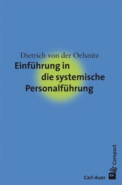 Einführung in die systemische Personalführung