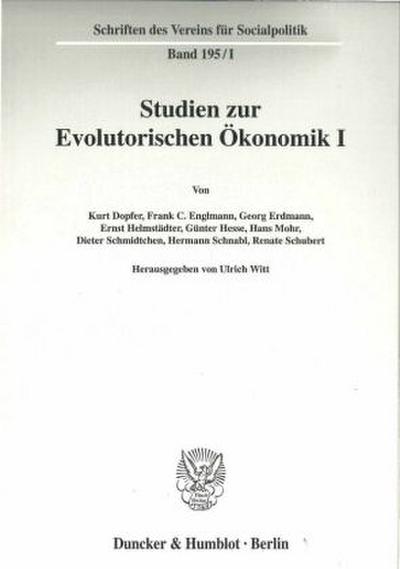 Studien zur Evolutorischen Ökonomik I.