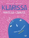 Klarissa, Prințesa-căriuță