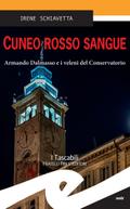 Cuneo rosso sangue
