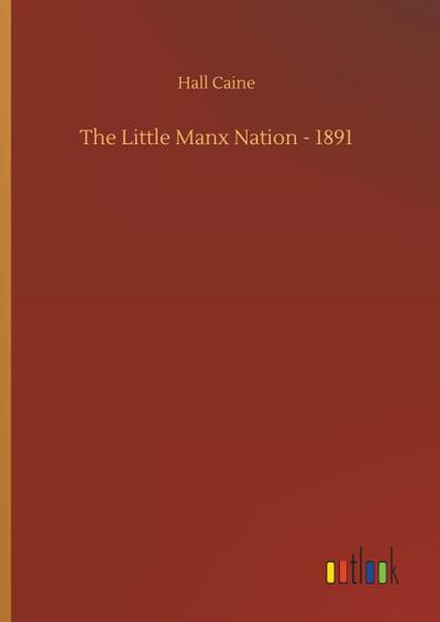 The Little Manx Nation - 1891