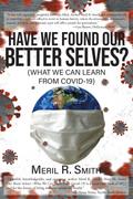 Have We Found Our Better Selves?
