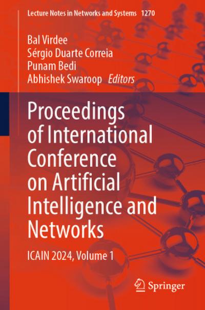 Proceedings of International Conference on Artificial Intelligence and Networks