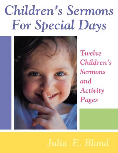 Children’s Sermons For Special Days