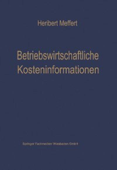 Betriebswirtschaftliche Kosteninformationen