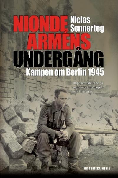 Nionde arméns undergång : kampen om Berlin 1945