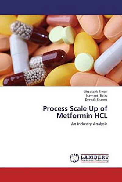 Process Scale Up of Metformin HCL